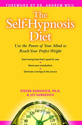 Imagen de archivo de The Self-Hypnosis Diet : Use the Power of Your Mind to Reach Your Perfect Weight a la venta por Better World Books