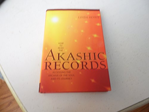 Stock image for How to Read the Akashic Records: Accessing the Archive of the Soul and Its Journey for sale by ThriftBooks-Atlanta