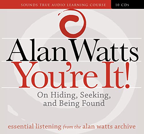 You're It!: On Hiding, Seeking, and Being Found (9781591797340) by Watts, Alan