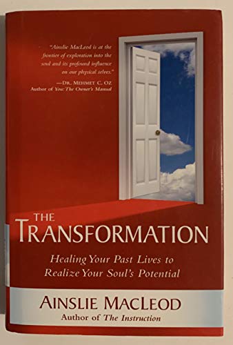 Stock image for The Transformation: Healing Your Past Lives to Realize Your Soul's Potential for sale by HPB-Diamond