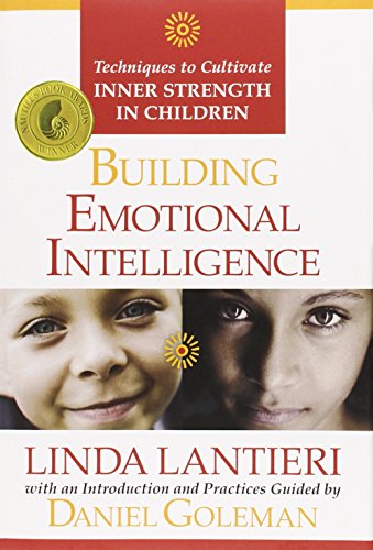 Beispielbild fr Building Emotional Intelligence: Techiques to Cultivate Inner Strength in Children zum Verkauf von Decluttr