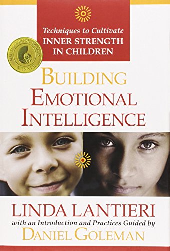 Imagen de archivo de Building Emotional Intelligence: Techniques to Cultivate Inner Strength in Children a la venta por SecondSale