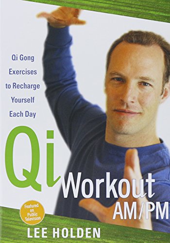 Stock image for Morning and Evening QI Gong: Essential Energy Practices for Health and Vitality for sale by SecondSale