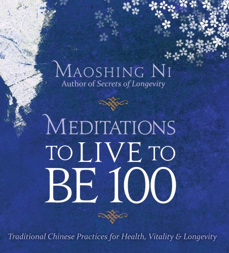 Beispielbild fr Meditations to Live to Be 100 zum Verkauf von GoldenWavesOfBooks