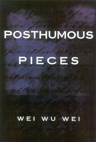 Beispielbild fr Posthumous Pieces: Second Edition zum Verkauf von Studibuch