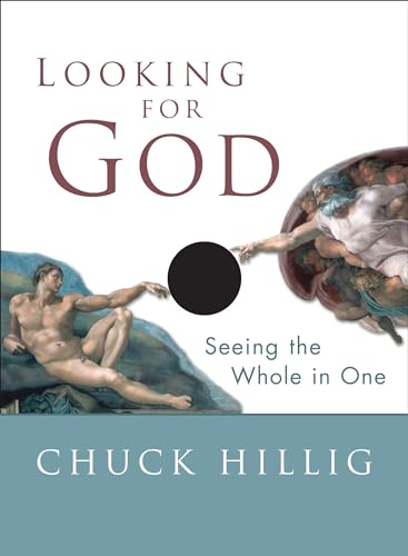 9781591810599: Looking for God: Seeing the Whole in One