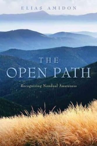 9781591811794: Open Path: Recognizing Nondual Awareness