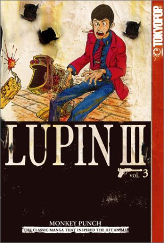 9781591821212: Lupin III 3: v. 3
