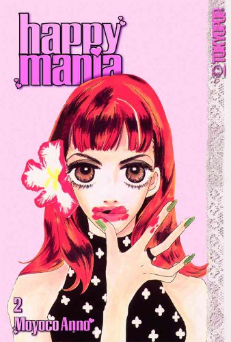 Happy Mania, Book 2 (9781591821700) by Moyoco Anno