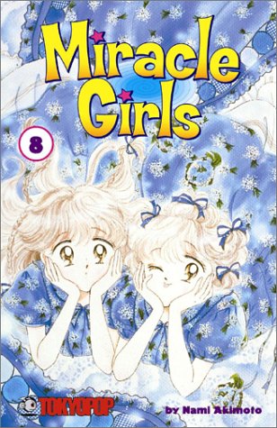 Miracle Girls, Vol. 8 (Miracle Girls (Graphic Novels))