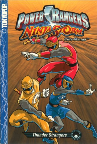Power Rangers: Ninja Storm, Vol. 3 (9781591822486) by Tokyopop