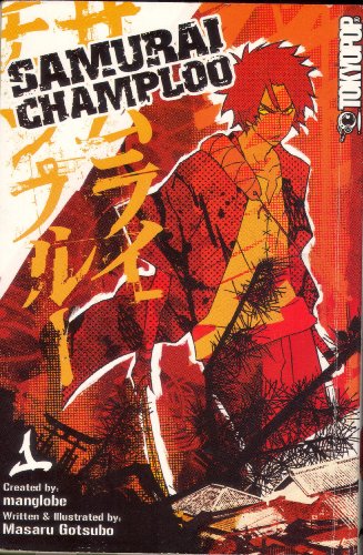 Samurai Champloo, Vol. 1 (v. 1): Masaru Gotsubo, Manglobe