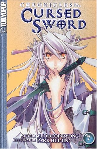 9781591824244: Chronicles of the Cursed Sword Volume 7: v. 7
