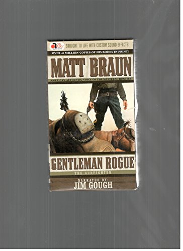 Gentleman Rogue: The Gunfighter (9781591830030) by Braun, Matt
