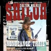 Stock image for Vengeance Trail (Shiloh) for sale by SecondSale