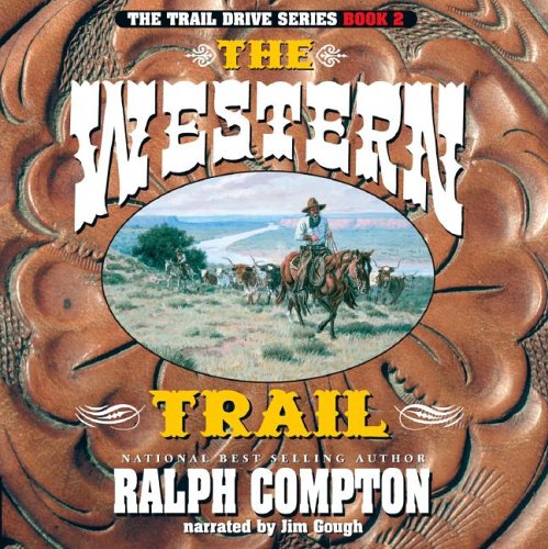 Stock image for The Western Trail (Trail Drive) [Audio CD] for sale by Turtlerun Mercantile