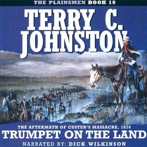 9781591830856: Trumpet on the Land (Plainsmen)