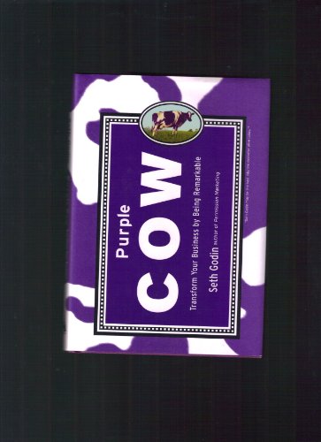 9781591840213: Purple Cow: Transform Your Business by Being Remarkable