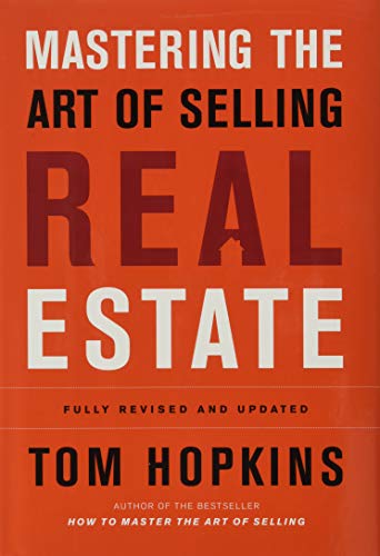 Mastering the Art of Selling Real Estate: Fully Revised and Updated (9781591840404) by Hopkins, Tom