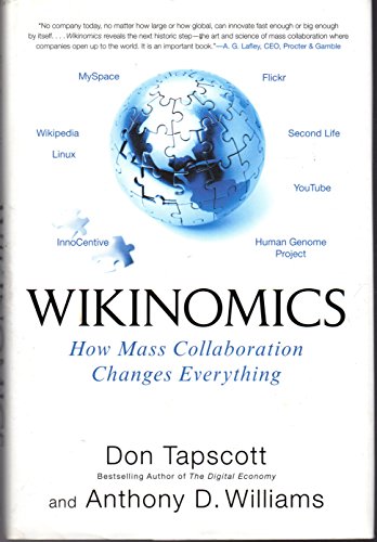 9781591841388: Wikinomics: How Mass Collaboration Changes Evrything