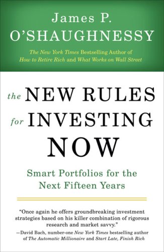 9781591841487: The New Rules for Investing Now: Smart Portolios for the Next Fifteen Years