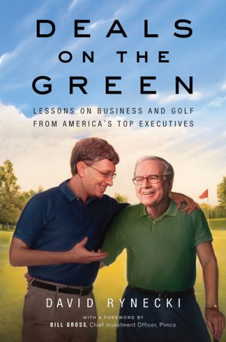 Beispielbild fr Deals on the Green: Lessons on Business and Golf from America's Top Executives zum Verkauf von Wonder Book