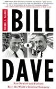 Stock image for Bill and Dave: How Hewlett and Packard Built the World's Greatest Company for sale by Books of the Smoky Mountains