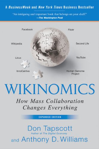 Stock image for Wikinomics: How Mass Collaboration Changes Everything for sale by SecondSale