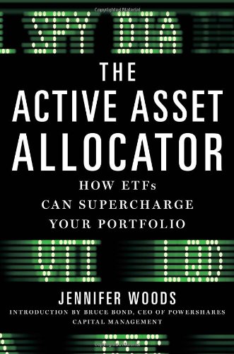 Stock image for The Active Asset Allocator : How ETF's Can Supercharge Your Portfolio for sale by Better World Books