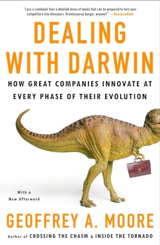 Beispielbild fr Dealing with Darwin: How Great Companies Innovate at Every Phase of Their Evolution zum Verkauf von SecondSale