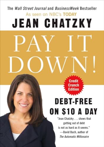 Beispielbild fr Pay It Down!: Debt-Free on $10 a Day zum Verkauf von Wonder Book