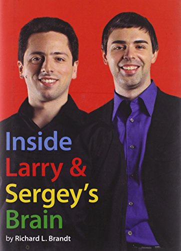 Stock image for Inside Larry and Sergey's Brain for sale by Wonder Book