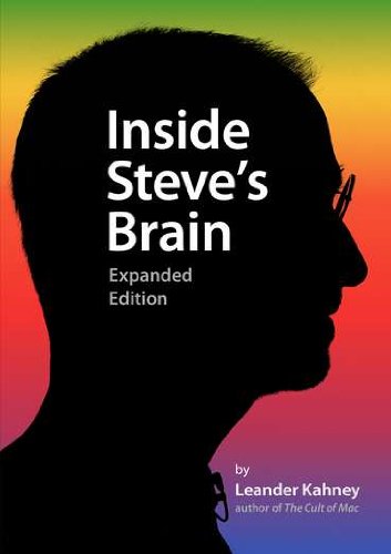 Beispielbild fr Inside Steve's Brain, Expanded Edition zum Verkauf von Wonder Book