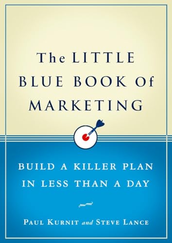 9781591843054: The Little Blue Book of Marketing: Build a Killer Plan in Less Than a Day