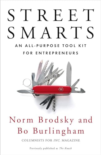 Stock image for Street Smarts: An All-Purpose Tool Kit for Entrepreneurs for sale by Wonder Book