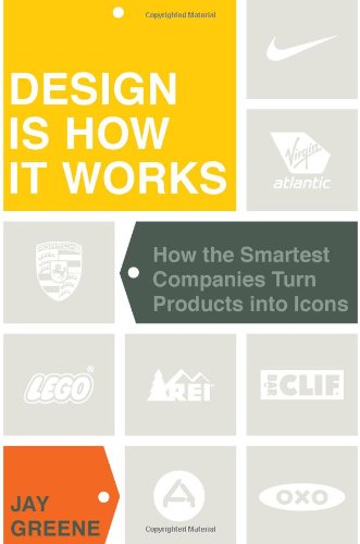9781591843221: Design Is How It Works: How the Smartest Companies Turn Products into Icons