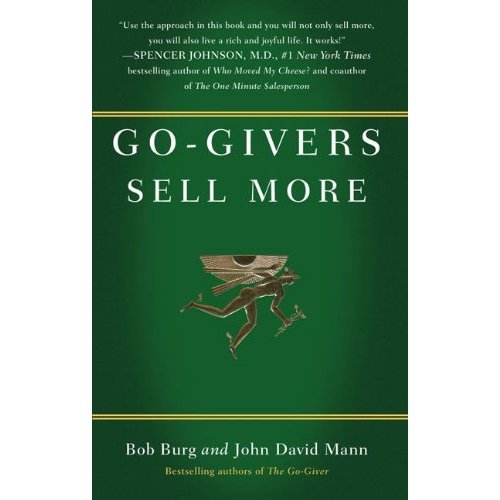 Stock image for Go-Givers Sell More (Go-Giver) for sale by Wonder Book