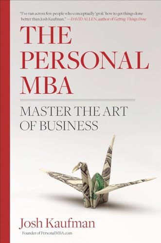 Imagen de archivo de The Personal MBA: Master the Art of Business a la venta por Goodwill of Colorado