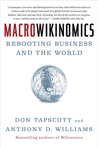 Imagen de archivo de Macrowikinomics: Rebooting Business and the World a la venta por SecondSale