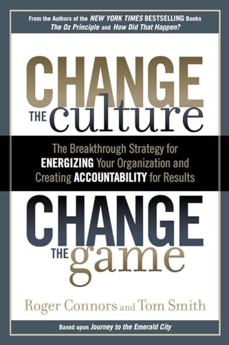9781591843610: Change The Culture, Change The