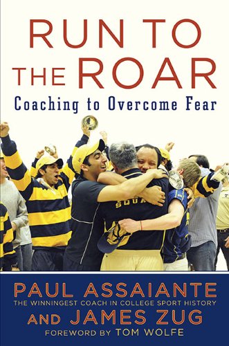Beispielbild fr Run to the Roar : Coaching to Overcome Fear zum Verkauf von Better World Books
