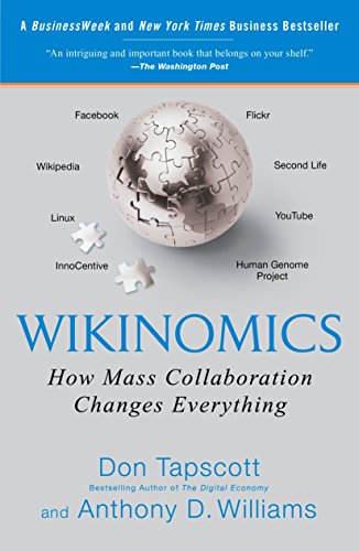 Stock image for Wikinomics: How Mass Collaboration Changes Everything for sale by SecondSale