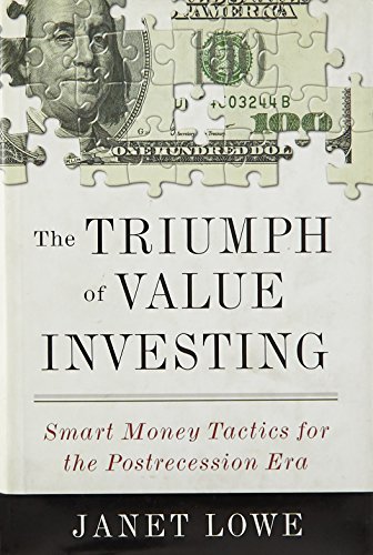 Imagen de archivo de The Triumph of Value Investing: Smart Money Tactics for the Postr a la venta por Hawking Books