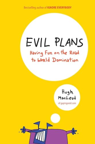 Stock image for Evil Plans: Having Fun on the Road to World Domination for sale by BOOK'EM, LLC