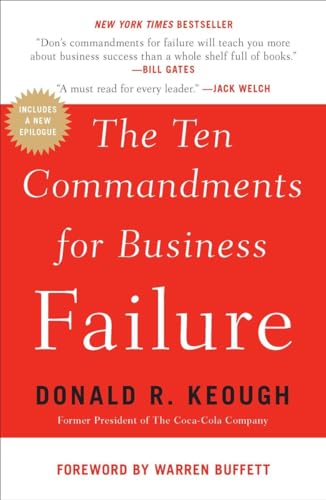 Beispielbild fr The Ten Commandments for Business Failure zum Verkauf von BooksRun