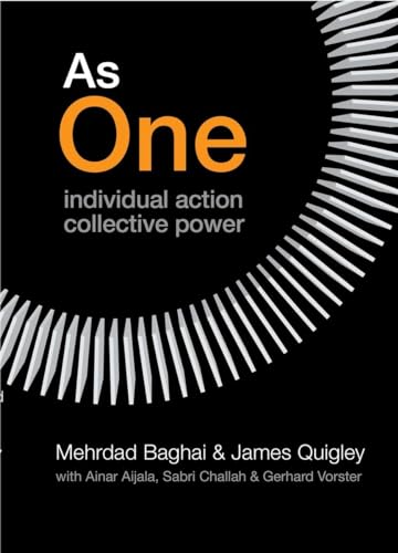 As One: Individual Action Collective Power (9781591844150) by Baghai, Mehrdad; Quigley, James