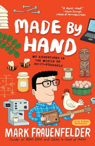 Stock image for Made by Hand: My Adventures in the World of Do-It-Yourself for sale by Wonder Book