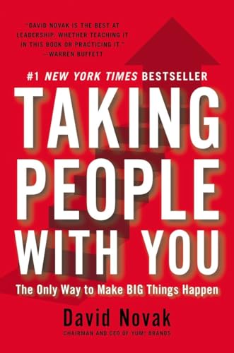 Beispielbild fr Taking People With You: The Only Way to Make Big Things Happen (inscribed) zum Verkauf von Second Story Books, ABAA