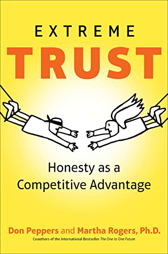 Stock image for Extreme Trust: Honesty as a Competitive Advantage for sale by SecondSale
