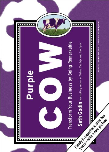 9781591845584: Uc Purple Cow--Canceled: Transform Your Business by Being Remarkable